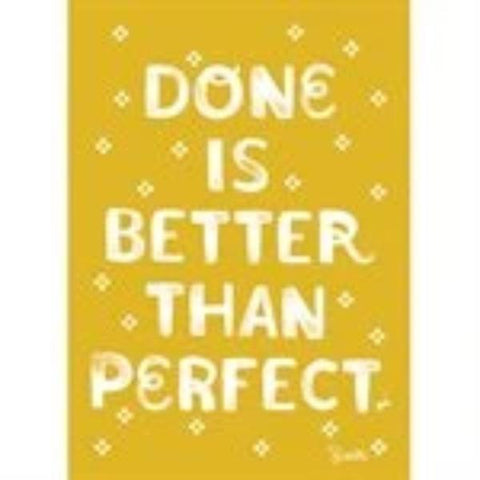 Done is Better then Perfect Notebook