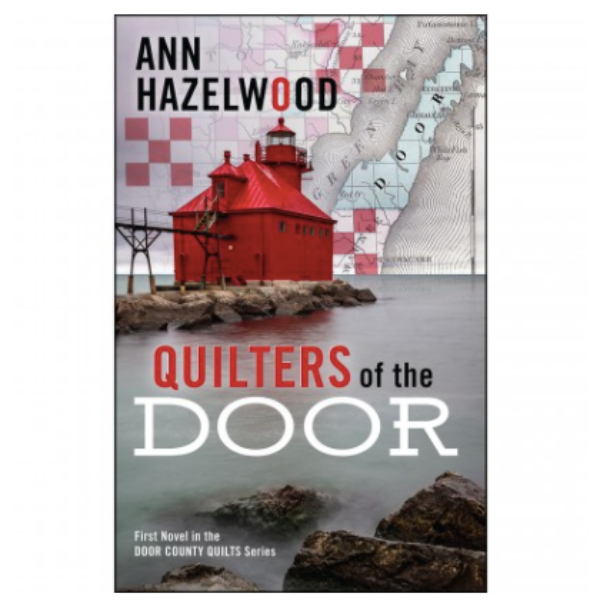 Quilters of the Door Fiction Book